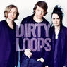 【原曲と比較】Dirty Loops(ダーティ・ループス)カヴァー曲集