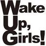 Wake Up Girls!【壁紙/画像/イラストまとめ】２月２６日更新（ウェイクアップガールズ）